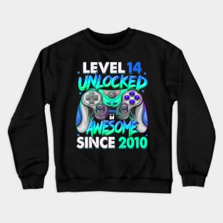 Level 14 Unlocked Awesome Since 2010 14Th Birthday Gaming Crewneck Sweatshirt
